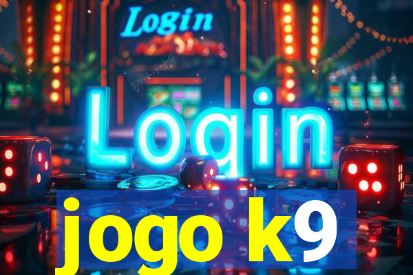 jogo k9